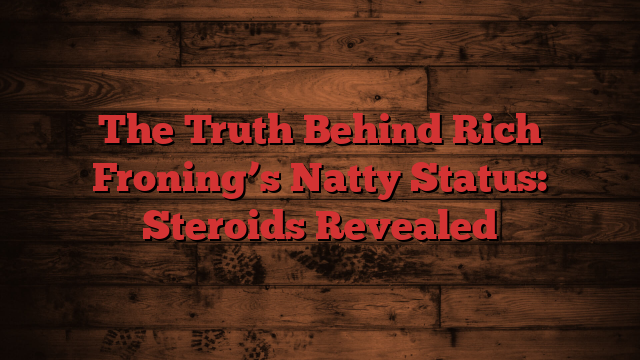 The Truth Behind Rich Froning’s Natty Status: Steroids Revealed